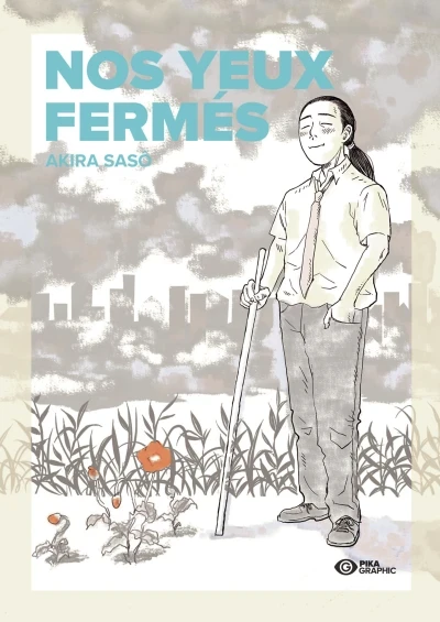 Nos Yeux Fermés - Series 