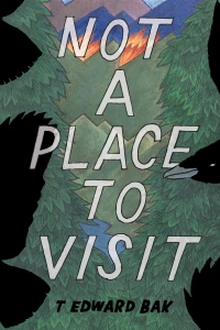 Not a Place to Visit