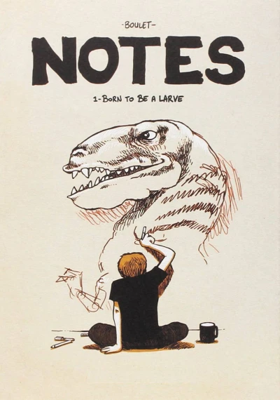 Notes: Born To Be A Larve (2016) - Series 