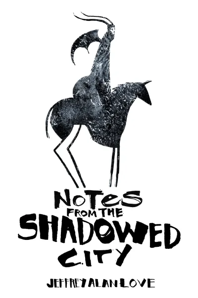 Notes from the Shadowed City (2016) - Series 