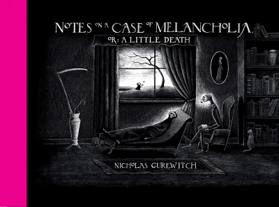 Notes on a Case of Melancholia, Or: A Little Death (Hardcover, 2020) - Series 