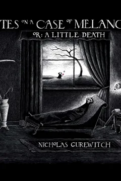 Notes on a Case of Melancholia, Or: A Little Death