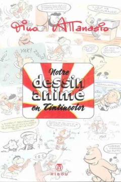 Notre dessin animé en tintincolor