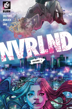 NVRLND: The Complete Graphic Novel