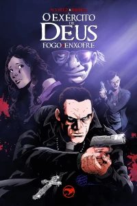O Exército de Deus: Fogo & Enxofre