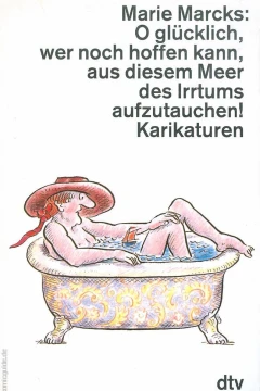 O glücklich, wer noch hoffen kann, aus diesem Meer des Irrtums aufzutauchen!