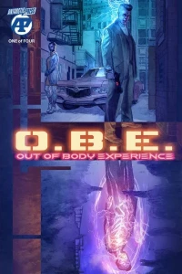 O.B.E. Out of Body Experience