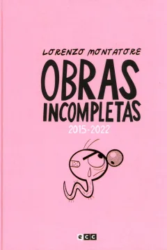 Obras Incompletas: 2015-2022