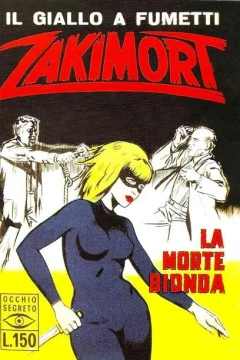 Occhio Segreto - Zakimort Il Giallo a Fumetti
