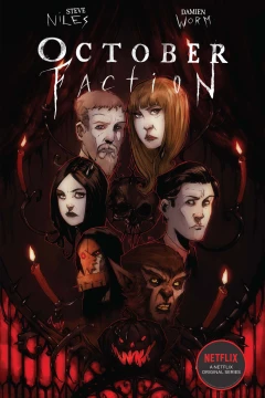 October Faction: Open Season
