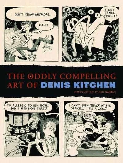 Oddly Compelling Art of Denis Kitchen (Hardcover, 2010) - Series 