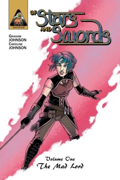 Of Stars and Swords: The Mad Lord