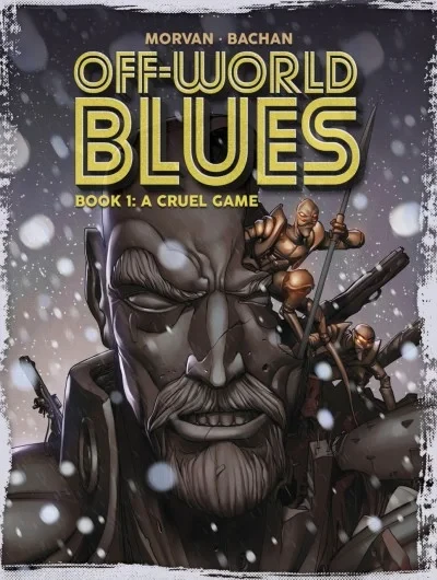 Off-World Blues (Trade Paperback, 2019) - Series 