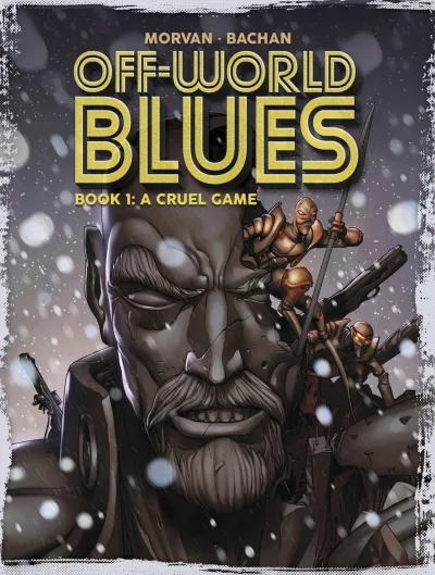 Off-World Blues (Trade Paperback, 2019) - Series 