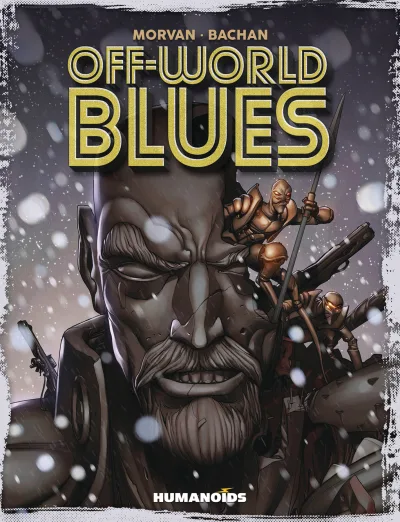 Off-World Blues (Trade Paperback, 2019) - Series 