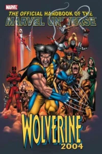 Official Handbook of the Marvel Universe: Wolverine 2004