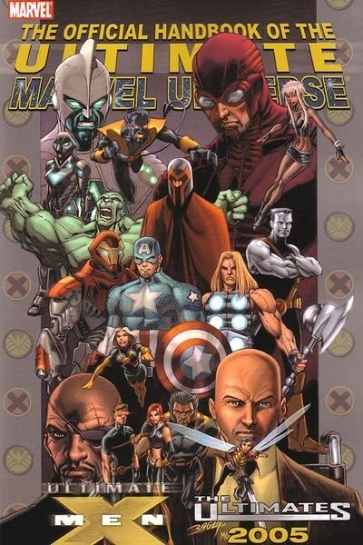Official Handbook of the Ultimate Marvel Universe: The Ultimates & X-Men 2005 (2005) - Series 