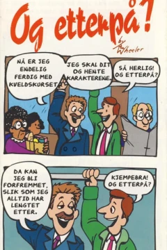 Og etterpå?