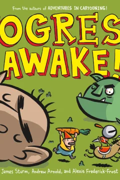 Ogres Awake!
