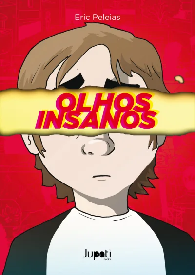 Olhos Insanos (2015) - Series 