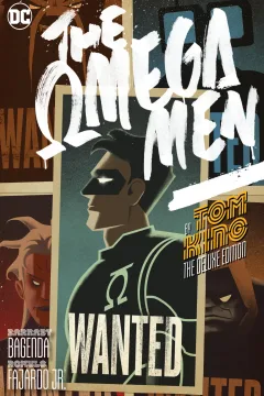 Omega Men by Tom King: The Deluxe Edition