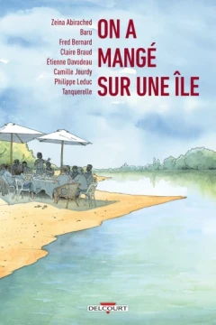 On a mangé sur une île