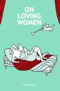 On Loving Women