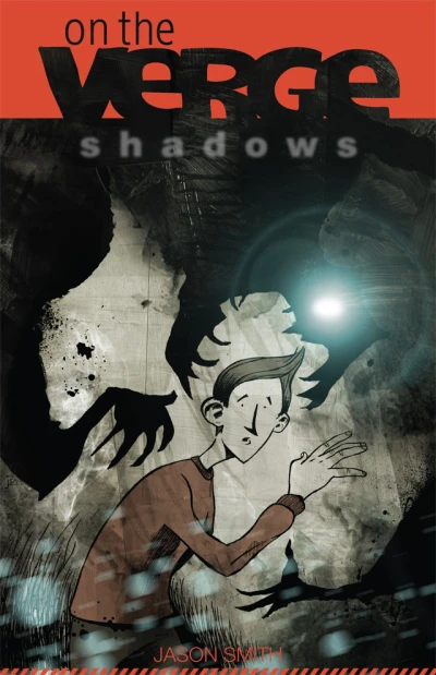 On the Verge - Shadows (2013) - Series 