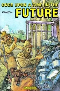 Once Upon a Time in the Future