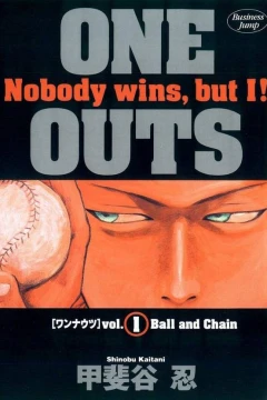 One Outs