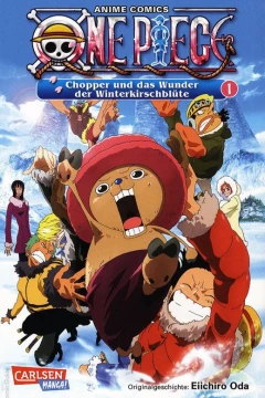 One Piece: Chopper und das Wunder der Winterkirschblüte