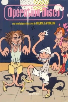 Opération Disco