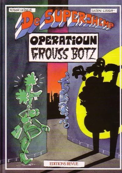 Operatioun Grouss Botz (1996) - Series 