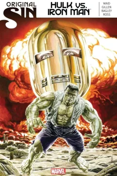 Original Sin: Hulk vs. Iron Man