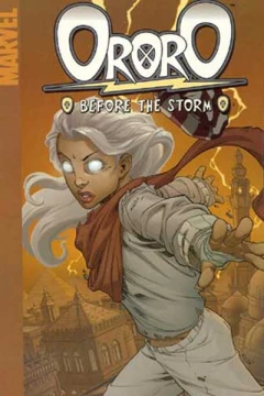 Ororo: Before the Storm
