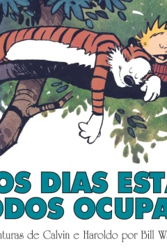 Os Dias Estão Todos Ocupados