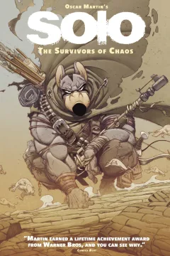 Oscar Martin's Solo: The Survivors of Chaos