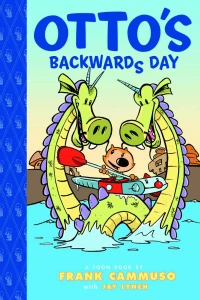 Otto's Backwards Day