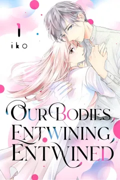 Our Bodies, Entwining, Entwined
