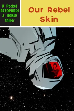 Our Rebel Skin