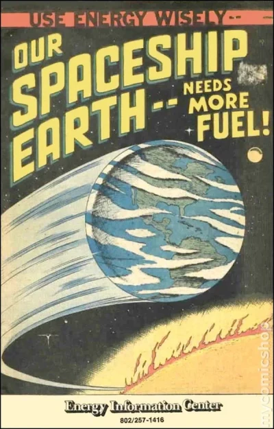 Our Spaceship Earth Needs More Fuel (1977) - Series 
