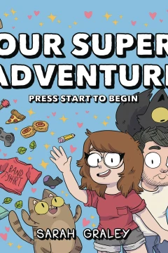 Our Super Adventure
