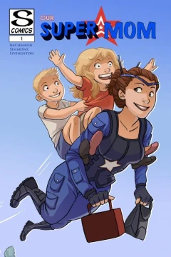 Our Super Mom