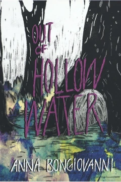 Out of Hollow Water