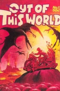 Out of This World