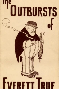 Outbursts of Everett True