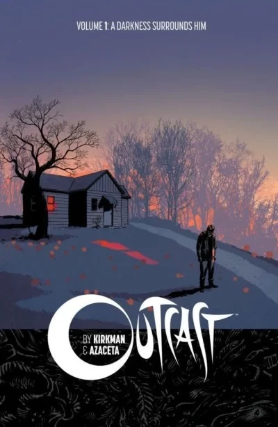 Outcast by Kirkman & Azaceta: A Darkness Surrounds Him (2015) - Series 