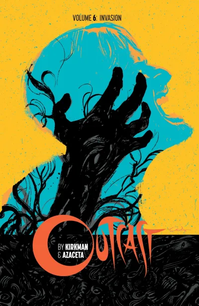 Outcast by Kirkman & Azaceta: Invasion (2018) - Series 
