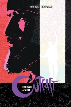 Outcast By Kirkman & Azaceta: The New Path
