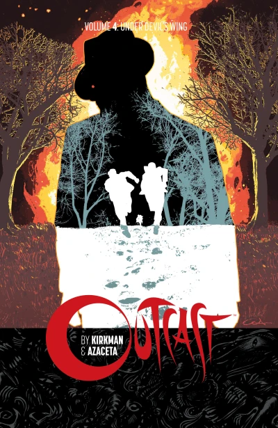 Outcast by Kirkman & Azaceta: Under Devil's Wing (2017) - Series 